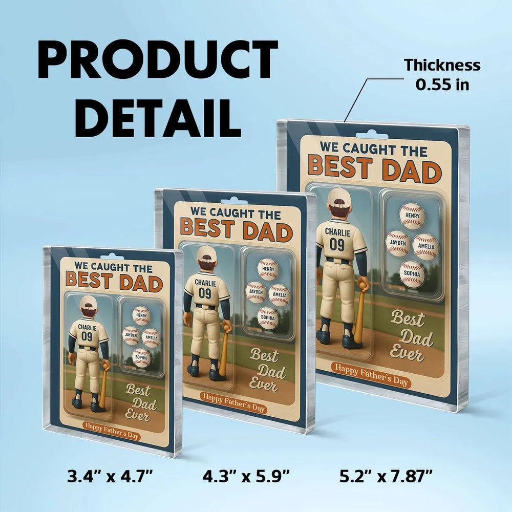 We Caught The Best Dad Grandpa Cartoon Baseball Lover Toy Box Figure Style Personalized Acrylic Block Plaque
