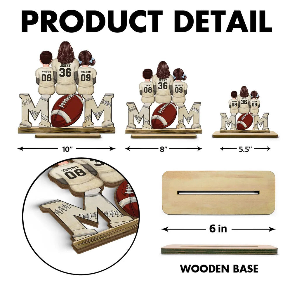 Football Mom And Kids Personalized Standing Wooden Plaque, Mother's Day gift