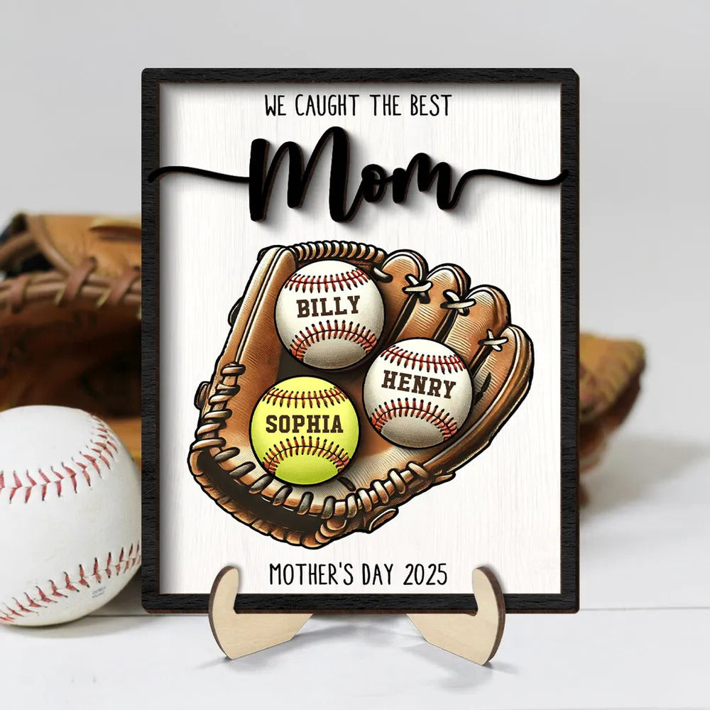 Personalized 2-Layered Wooden Plaque, Mother's Day Gift We Caught The Best Mom Baseball, Softball, Custom Kid's Name