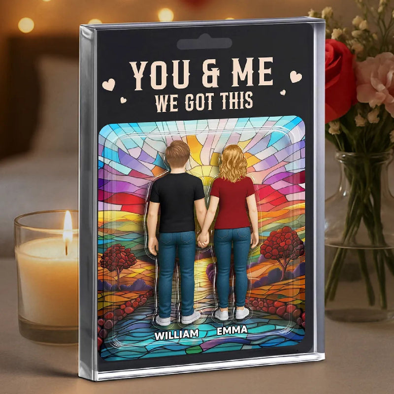 Personalized You & Me We Got This Acrylic Block Plaque, Gift For Couple, Anniversary Gift