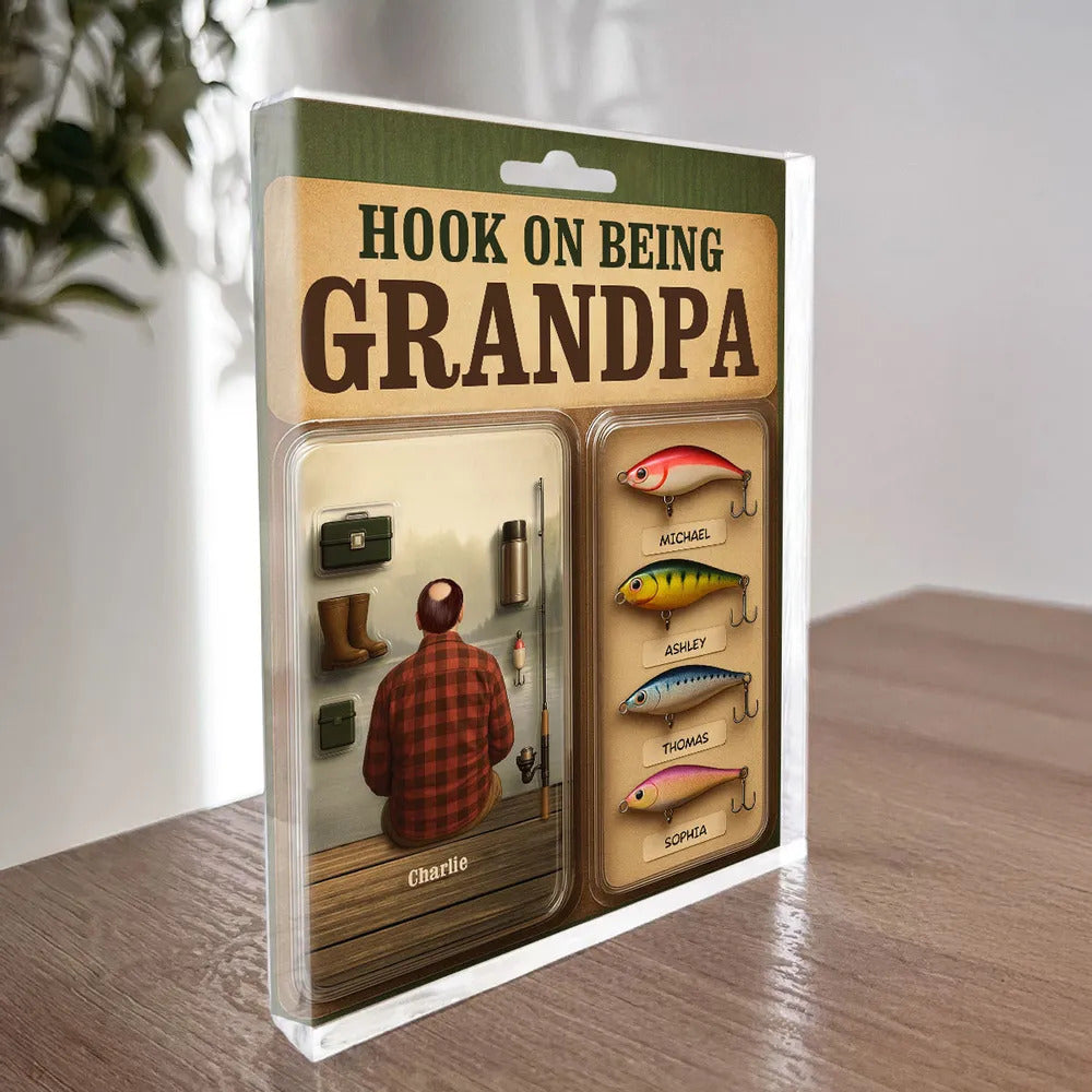 We Hooked The Best Dad Grandpa Man Realistic Figure Style Personalized Acrylic Block Plaque