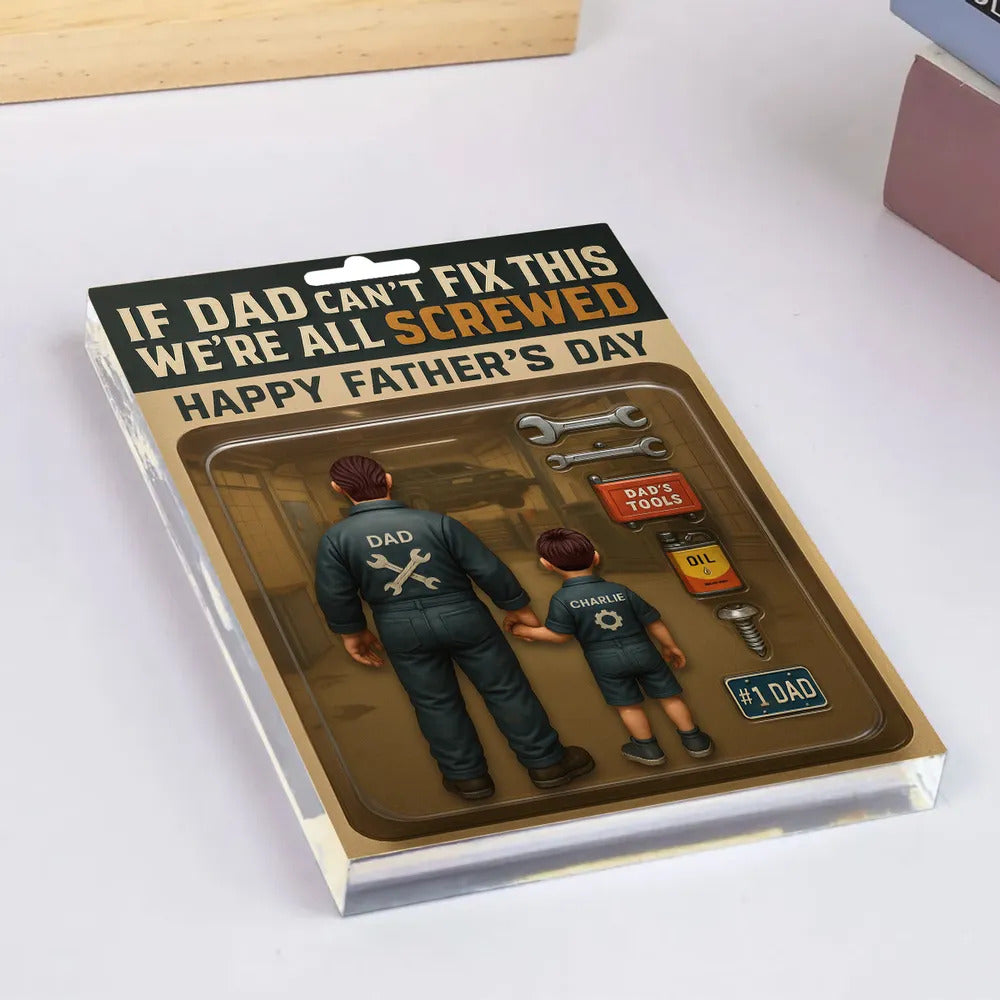 If Dad Can't Fix This We're All Screwed, Mechanic Handy Man Custom Figure Personalized Acrylic Block Plaque, Father's Day Gift for Dad, Gift for Husband
