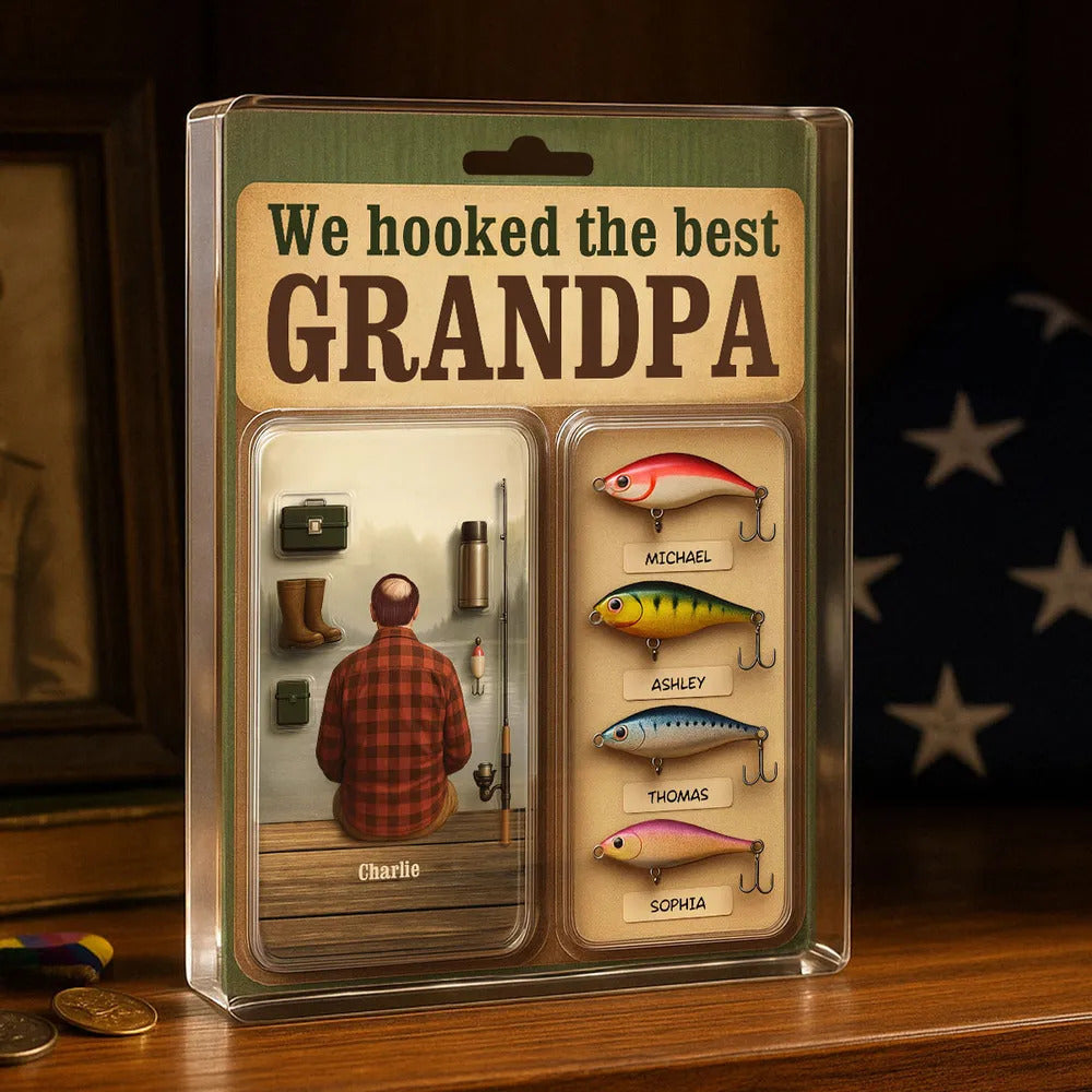 We Hooked The Best Dad Grandpa Man Realistic Figure Style Personalized Acrylic Block Plaque