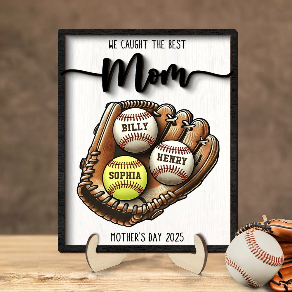 Personalized 2-Layered Wooden Plaque, Mother's Day Gift We Caught The Best Mom Baseball, Softball, Custom Kid's Name