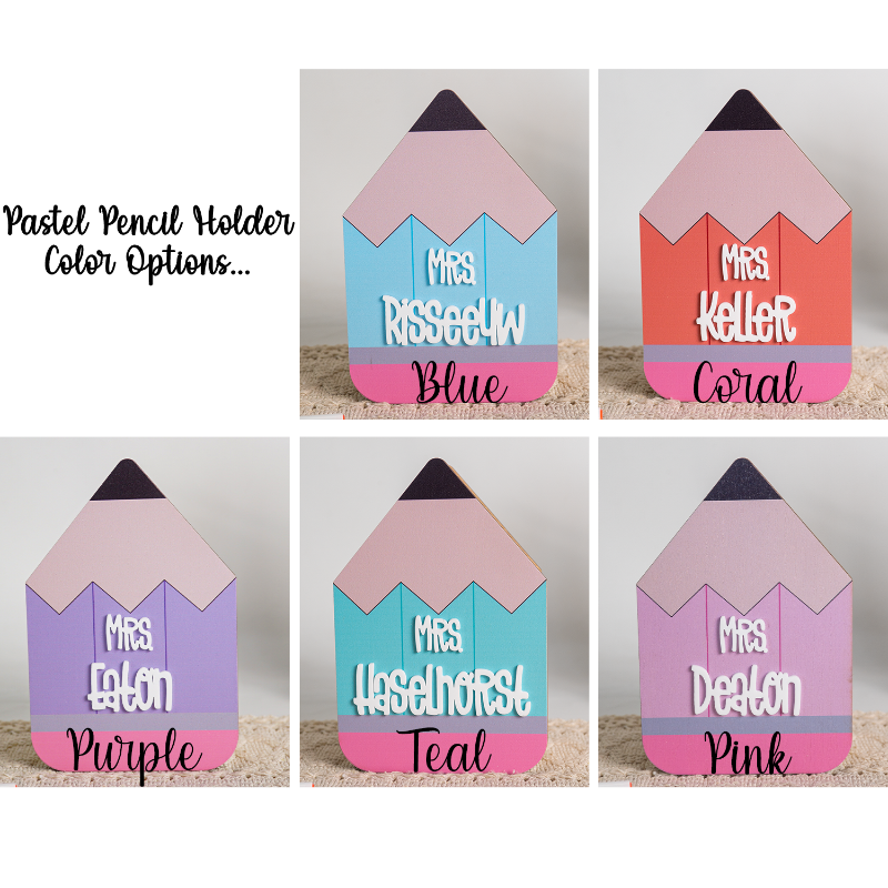 Personalized Pastel Teacher Pencil Holder for Teacher Appreciation Gift, End Of School Year Gift