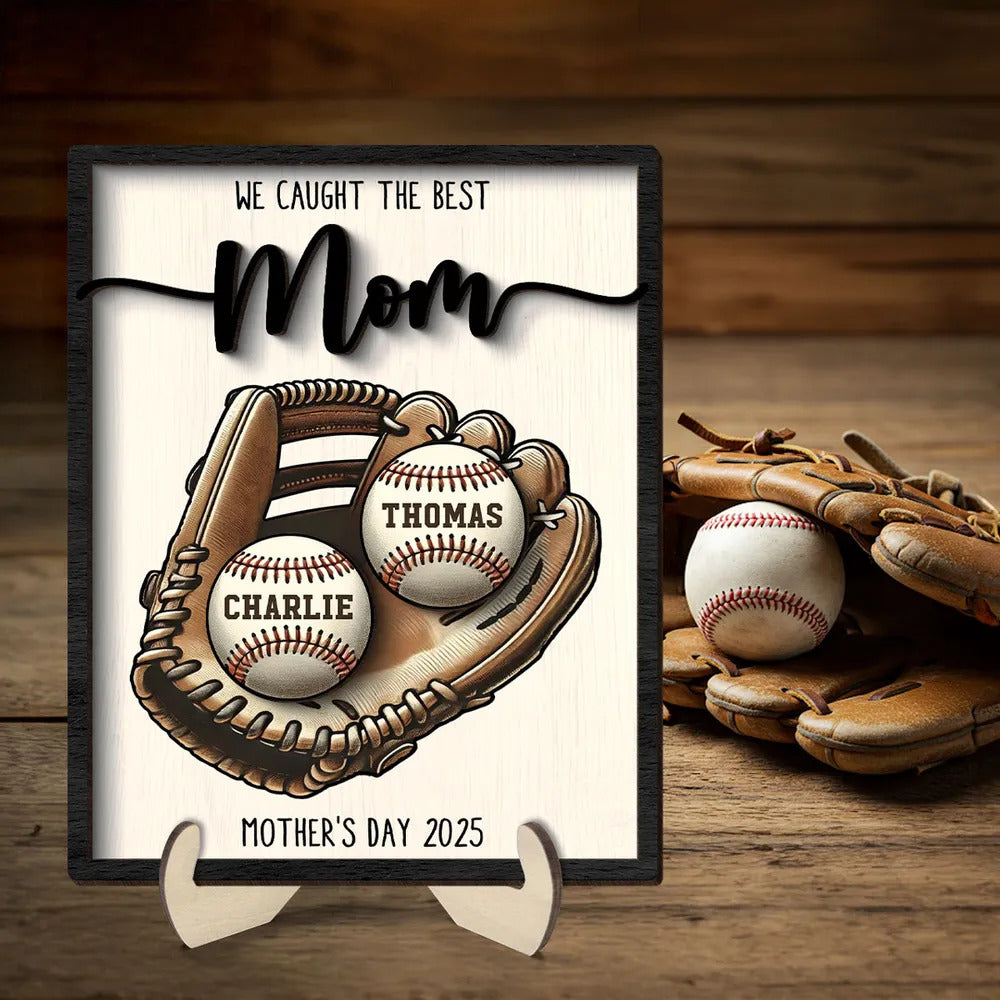 Personalized 2-Layered Wooden Plaque, Mother's Day Gift We Caught The Best Mom Baseball, Softball, Custom Kid's Name