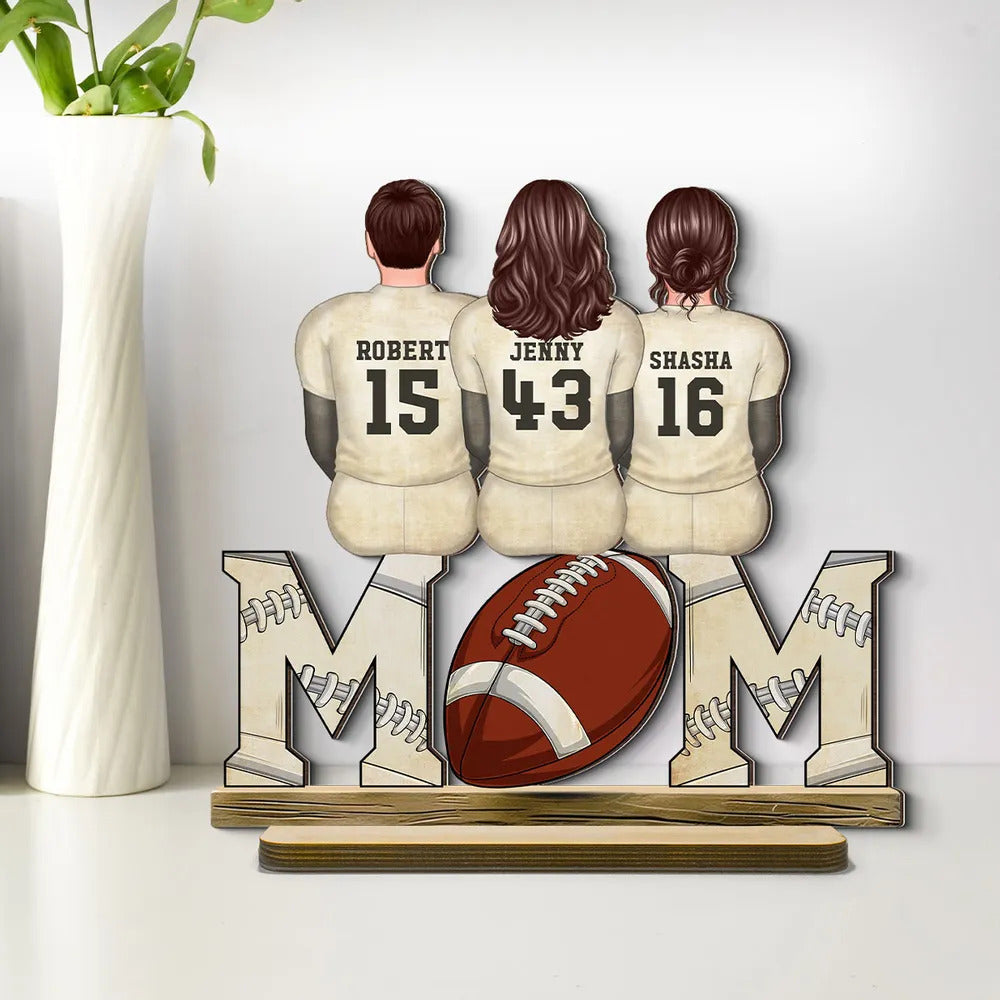 Football Mom And Kids Personalized Standing Wooden Plaque, Mother's Day gift