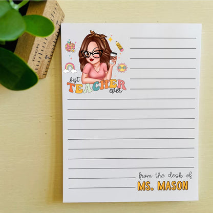 Personalized Best Teacher Ever Notepad, End Of School Year Gift For Teacher, Teacher Appreaciation, Office Essential