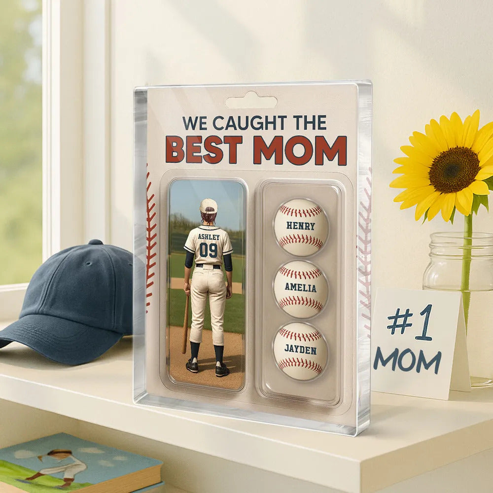 We Caught The Best Mom Baseball Lover Toy Box Figure Style Personalized Acrylic Block Plaque