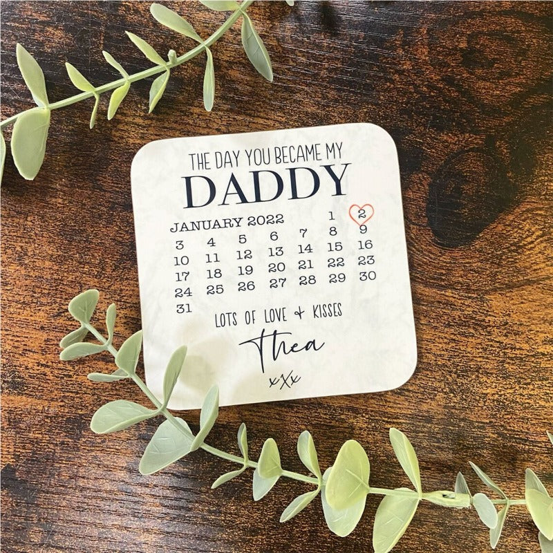 Personazlized "The day you became my daddy" Coaster, Father's Day Coaster Gift