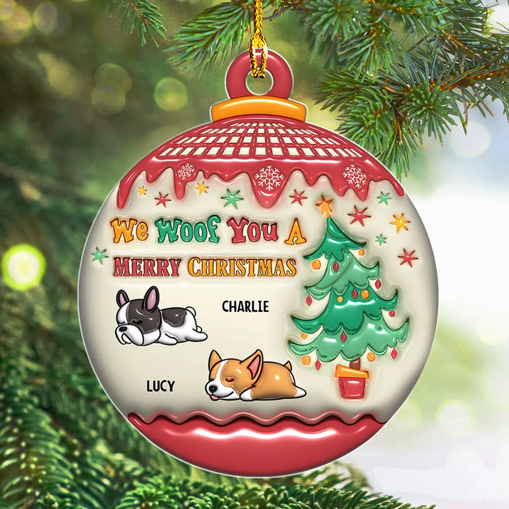 Personalized We Woof You Merry Christmas 3D Inflated Effect Acrylic Ornament, Holiday Decoration For Pet Lovers