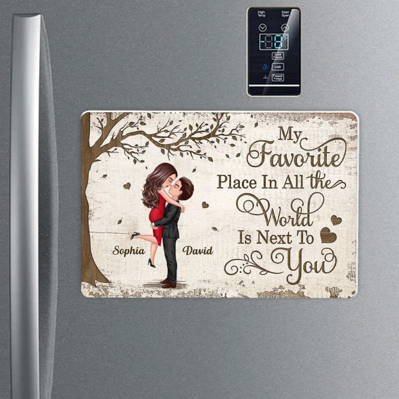 Favorite Place In The World Couple Hugging Kissing Personalized Acrylic Fridge Magnet, Valentine's Day, Anniversary Gift For Him, For Her