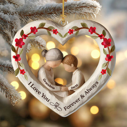 Personalized I Love You Forever And Always Acrylic Ornament, Unique Christmas Gift for Grandma