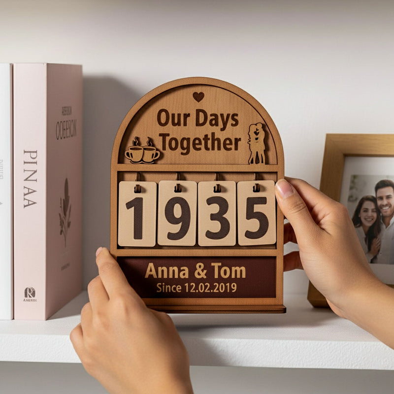 Personalized Count The Days Been Togeter Tracker Plaque With Flat Base, Shelf Decoration, Gifts For Couple