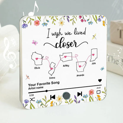 I Wish We Lived Closer Floral Personalized Custom Music Fridge Magnet, Mother Daughter, Best Friends, Siblings