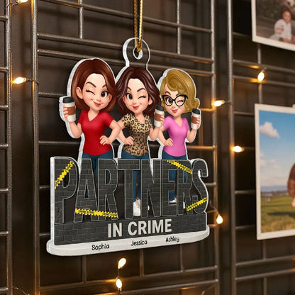 Personalized Partners In Crime Do Not Cross Besties Sisters Acrylic Ornament