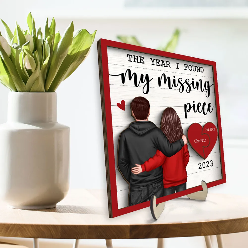 Personalized The Year I Found My Missing Piece Back View Couple  Two-Layered Wooden Plaque, Valentine's Day Gift for Him, Gift for Her