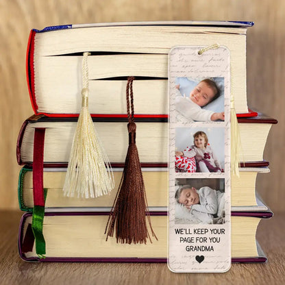 Personalized Photo We'll Keep Your Page For You Acrylic Bookmark, Mother's Day Gift for Mom And Grandma