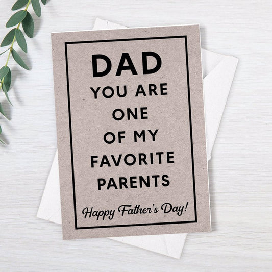 Dad You Are One Of My Favorite Parents Funny Father‘s Day Greeting Postcard Add On