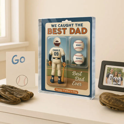 We Caught The Best Dad Grandpa Cartoon Baseball Lover Toy Box Figure Style Personalized Acrylic Block Plaque