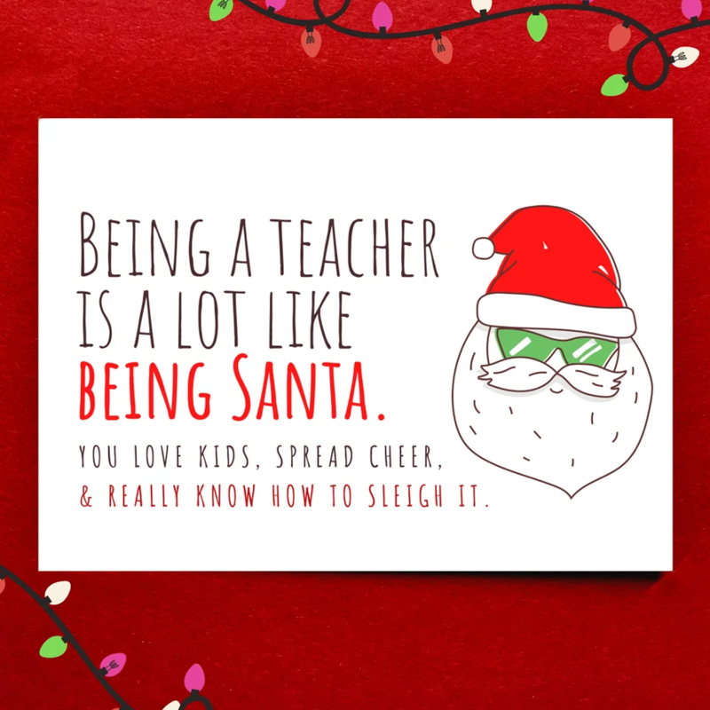 Teacher Christmas Card, Holiday Teacher Appreciation Gift