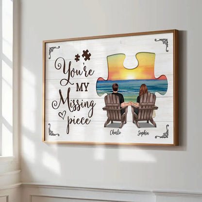 My Missing Piece Couple Beach Landscape Personalized Poster, Gift For Couples, For Him, For Her