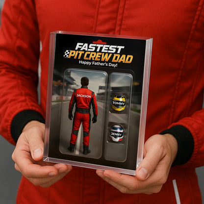 Fastest Pit Crew Dad With Kids' Names Custom Figure Personalized Acrylic Block Plaque, Unique Father's Day Gift For Him, For Motorsport Lover, Racing Dad