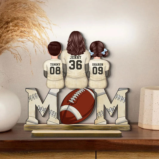 Football Mom And Kids Personalized Standing Wooden Plaque, Mother's Day gift