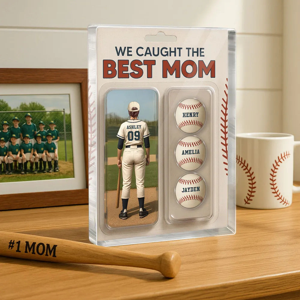 We Caught The Best Mom Baseball Lover Toy Box Figure Style Personalized Acrylic Block Plaque