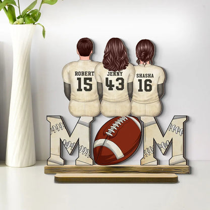 Football Mom And Kids Personalized Standing Wooden Plaque, Mother's Day gift