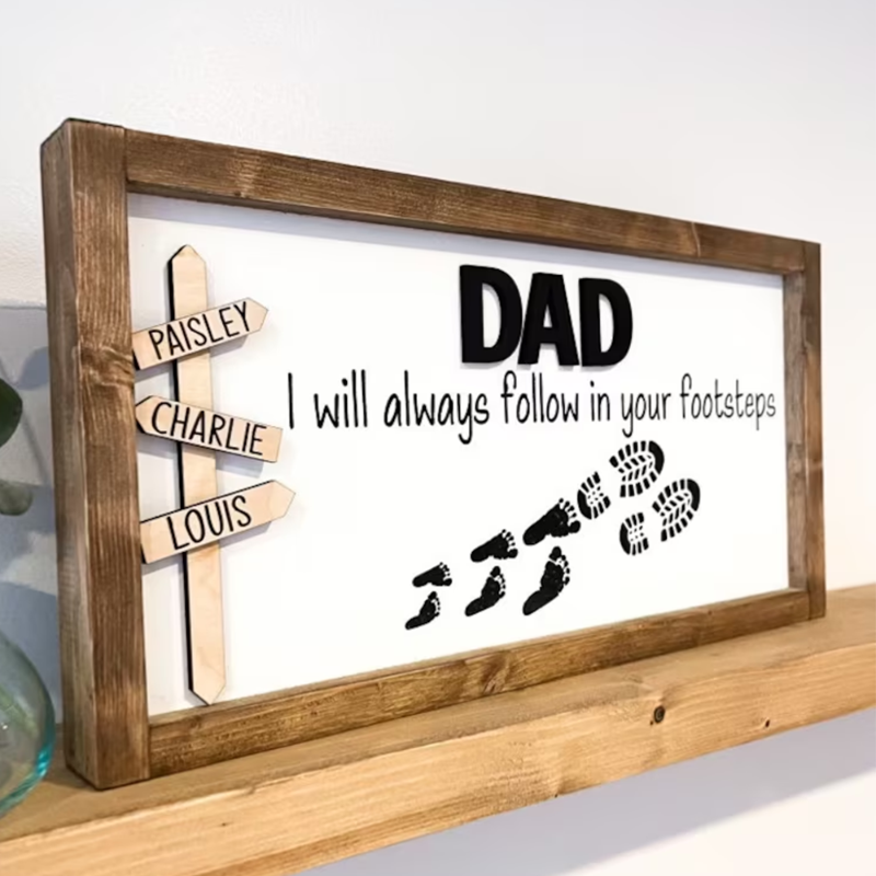 Personalized Following in Dad's Footsteps Sign, Father's Day Gift