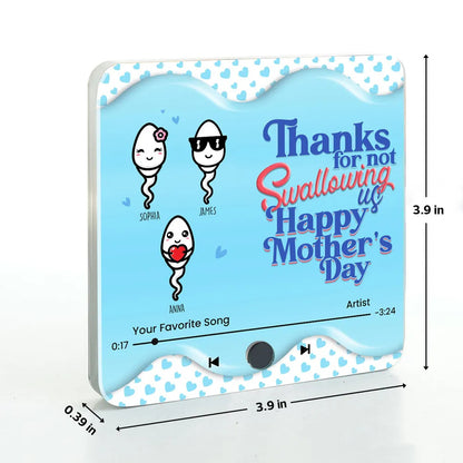 Thanks for not Swallowing Me Personalized Music Fridge Magnet, Funny Mother's Day Gift for Mom, Gift for her