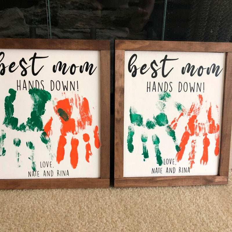 Personalized Best Mother Handsdown Sign, Diy Gift for Mother's Day